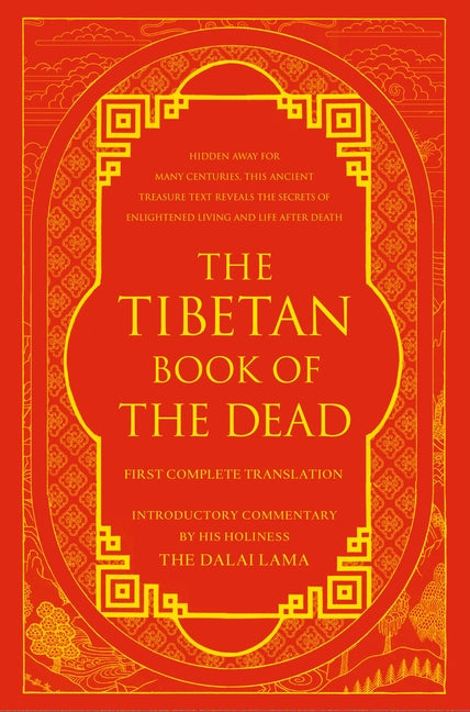 Book cover for The Tibetan Book of the Dead: First Complete Translation