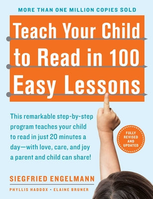 Book cover for Teach Your Child to Read in 100 Easy Lessons: Revised and Updated Second Edition