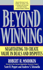 Book cover for Beyond Winning: Negotiating to Create Value in Deals and Disputes