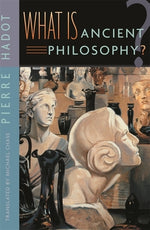 Book cover for What Is Ancient Philosophy?