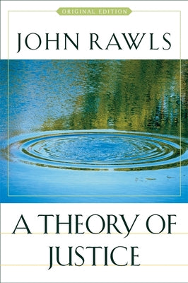 Book cover for A Theory of Justice: Original Edition