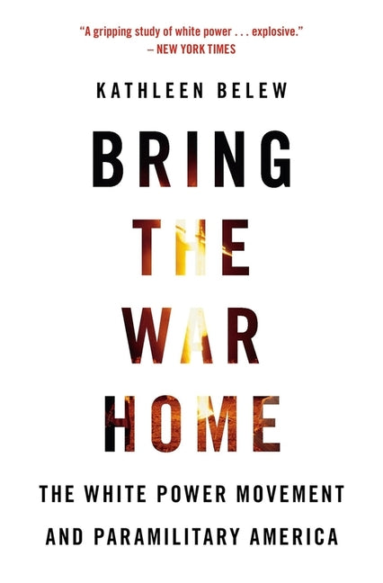 Book cover for Bring the War Home: The White Power Movement and Paramilitary America