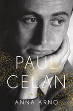 Book cover for Paul Celan: A Life