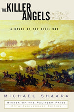 Book cover for The Killer Angels: A Novel of the Civil War
