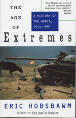 Book cover for Age of Extremes: A History of the World, 1914-1991