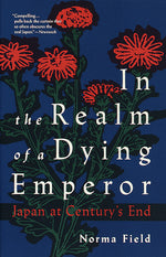 Book cover for In the Realm of a Dying Emperor: Japan at Century's End