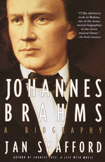 Book cover for Johannes Brahms: A Biography (Vintage Books)