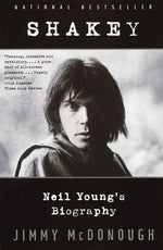 Book cover for Shakey: Neil Young's Biography (Anchor Books)