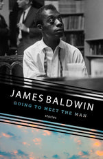 Book cover for Going to Meet the Man: Stories