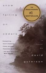 Book cover for Snow Falling on Cedars: A Novel (Pen/Faulkner Award)