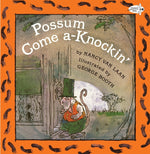 Book cover for Possum Come A-Knockin'