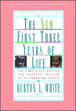 Book cover for New First Three Years of Life: Completely Revised and Updated