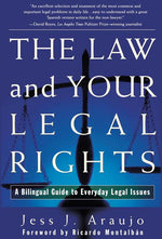 Book cover for Law and Your Legal Rights/A Ley Y Sus Derechos Legales: A Bilingual Guide to Everyday Legal Issues/Un Manual Bilingue Para Asuntos Legales Cotidianos