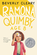 Book cover for Ramona Quimby, Age 8: A Newbery Honor Award Winner