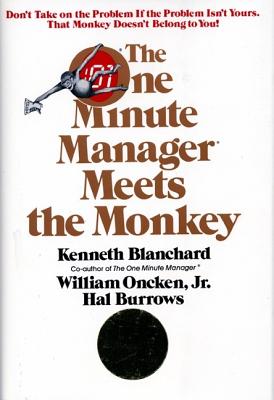 Book cover for The One Minute Manager Meets the Monkey