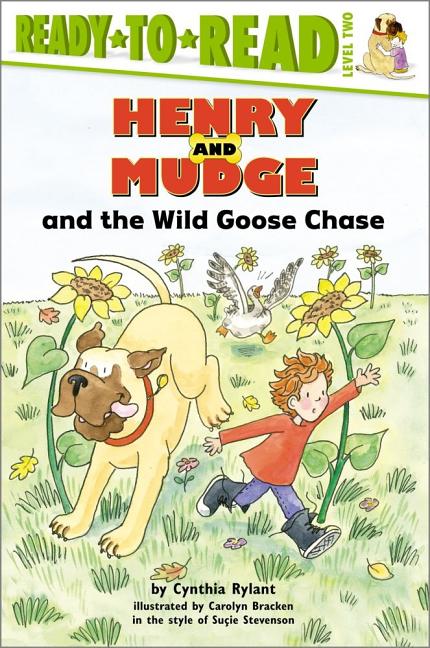 Book cover for Henry and Mudge and the Wild Goose Chase: The Twenty-Third Book of Their Adventures
