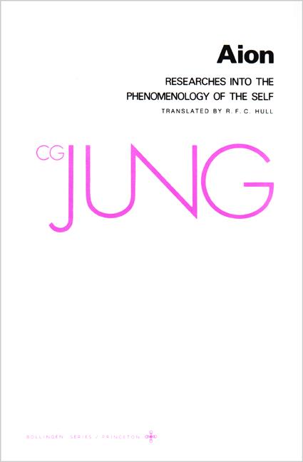 Book cover for Collected Works of C. G. Jung, Volume 9 (Part 2): Aion: Researches Into the Phenomenology of the Self
