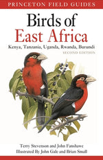 Book cover for Birds of East Africa: Kenya, Tanzania, Uganda, Rwanda, Burundi Second Edition