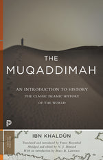 Book cover for The Muqaddimah: An Introduction to History - Abridged Edition