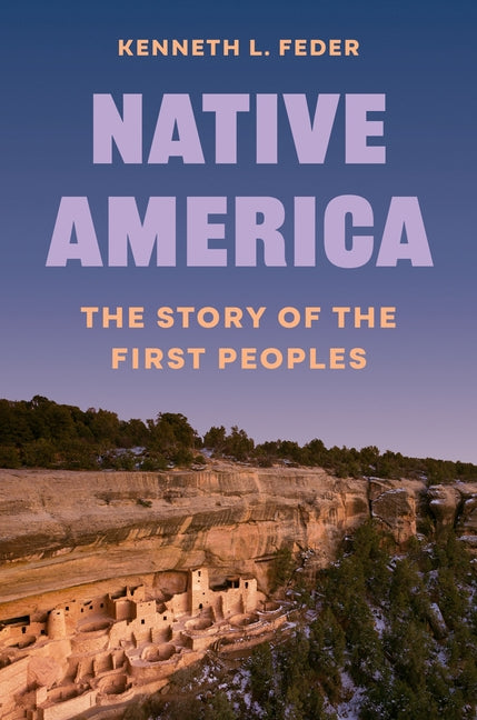 Book cover for Native America: The Story of the First Peoples