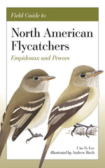 Book cover for Field Guide to North American Flycatchers: Empidonax and Pewees