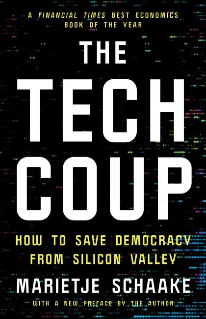 Book cover for Tech Coup: How to Save Democracy from Silicon Valley