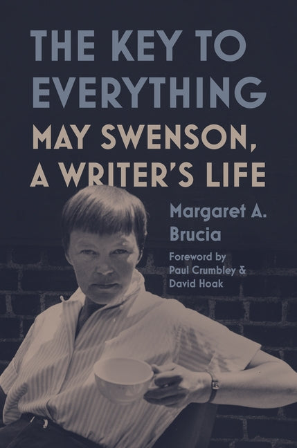 Book cover for Key to Everything: May Swenson, a Writer's Life
