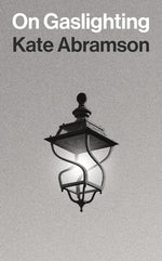 Book cover for On Gaslighting