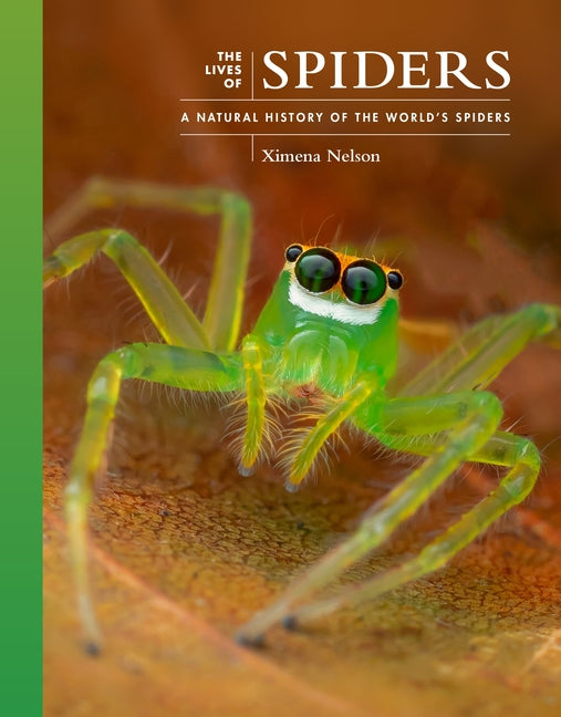 Book cover for The Lives of Spiders: A Natural History of the World's Spiders