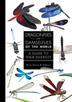 Book cover for Dragonflies and Damselflies of the World: A Guide to Their Diversity