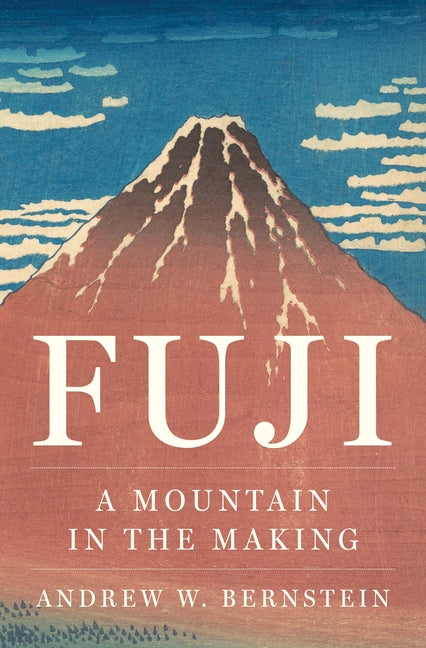 Book cover for Fuji: A Mountain in the Making