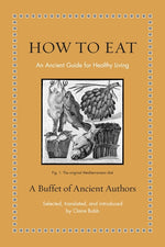 Book cover for How to Eat: An Ancient Guide for Healthy Living