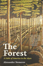 Book cover for Forest: A Fable of America in the 1830s