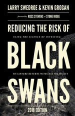 Book cover for Reducing the Risk of Black Swans: Using the Science of Investing to Capture Returns with Less Volatility (2018)