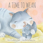 Book cover for A Time to Wean