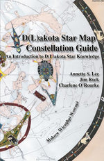 Book cover for Dakota/Lakota Star Map Constellation Guidebook: An Introduction to D(L)akota Star Knowledge