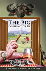 Book cover for The Big Conservation Lie