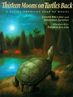 Book cover for Thirteen Moons on Turtle's Back: A Native American Year of Moons