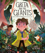 Book cover for Greta and the Giants: Inspired by Greta Thunberg's Stand to Save the World