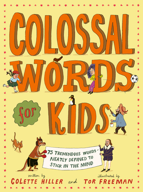 Book cover for Colossal Words for Kids: 75 Tremendous Words: Neatly Defined to Stick in the Mind