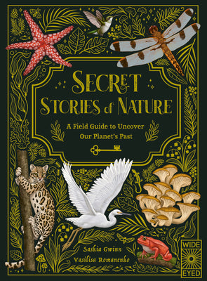 Book cover for Secret Stories of Nature: A Field Guide to Uncover Our Planet's Past