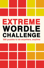 Book cover for Extreme Wordle Challenge: 500 Puzzles to Do Anywhere, Anytime