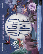 Book cover for Daytime and Nighttime: Explore the Earth's Habitats During the Day and Night - Flip Over to Explore the Daytime