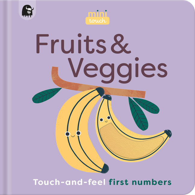 Book cover for Minitouch: Fruits & Veggies: Touch-And-Feel First Numbers