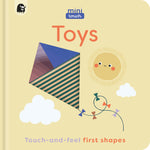 Book cover for Minitouch: Toys: Touch-And-Feel First Shapes