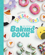 Book cover for Squishmallows: The Official Baking Book: The Perfect Gift for Fans of the #1 Plush Brand