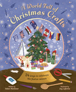 Book cover for World Full of Christmas Crafts: 24 Ways to Celebrate the Festive Season