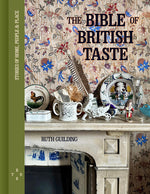 Book cover for Bible of British Taste: Stories of Home, People and Place