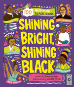 Book cover for Shining Bright, Shining Black: Meet 100 Inspiring Black Icons