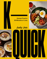 Book cover for K-Quick: Korean Food in 30 Minutes or Less